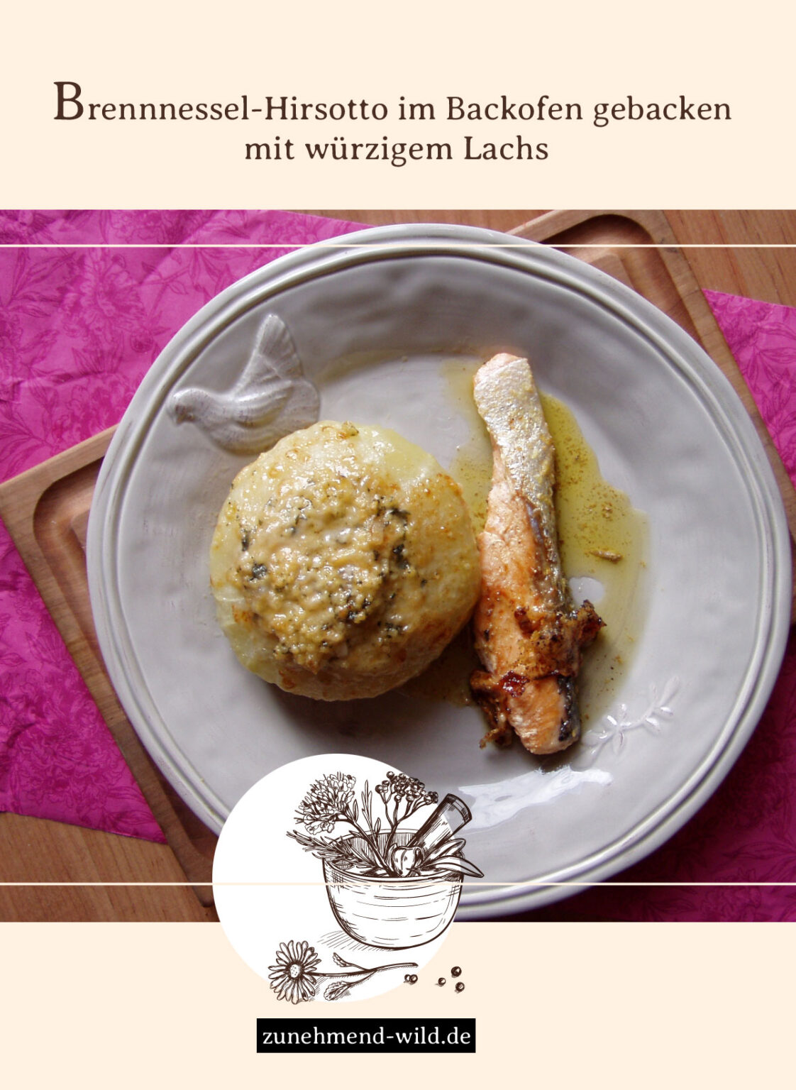Gefüllter Kohlrabi mit Brennnessel-Hirsotto und Lachs – zunehmend wild